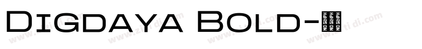 Digdaya Bold字体转换